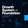 Growth System Foundation by The Kreativ Block for focused digital growth implementation and conversion improvements