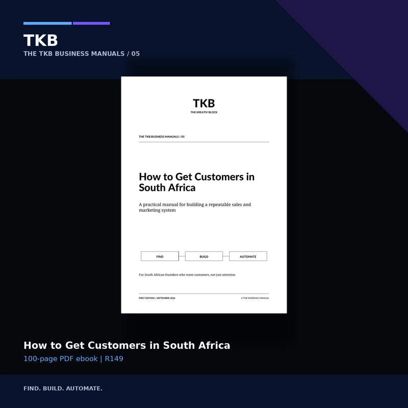 Cover of How to Get Customers in South Africa, TKB Business Manuals volume 05.